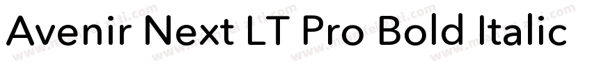 Avenir Next LT Pro Bold Italic字体转换